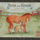 Twist and Ernest by Laura T. Barnes HB DJ