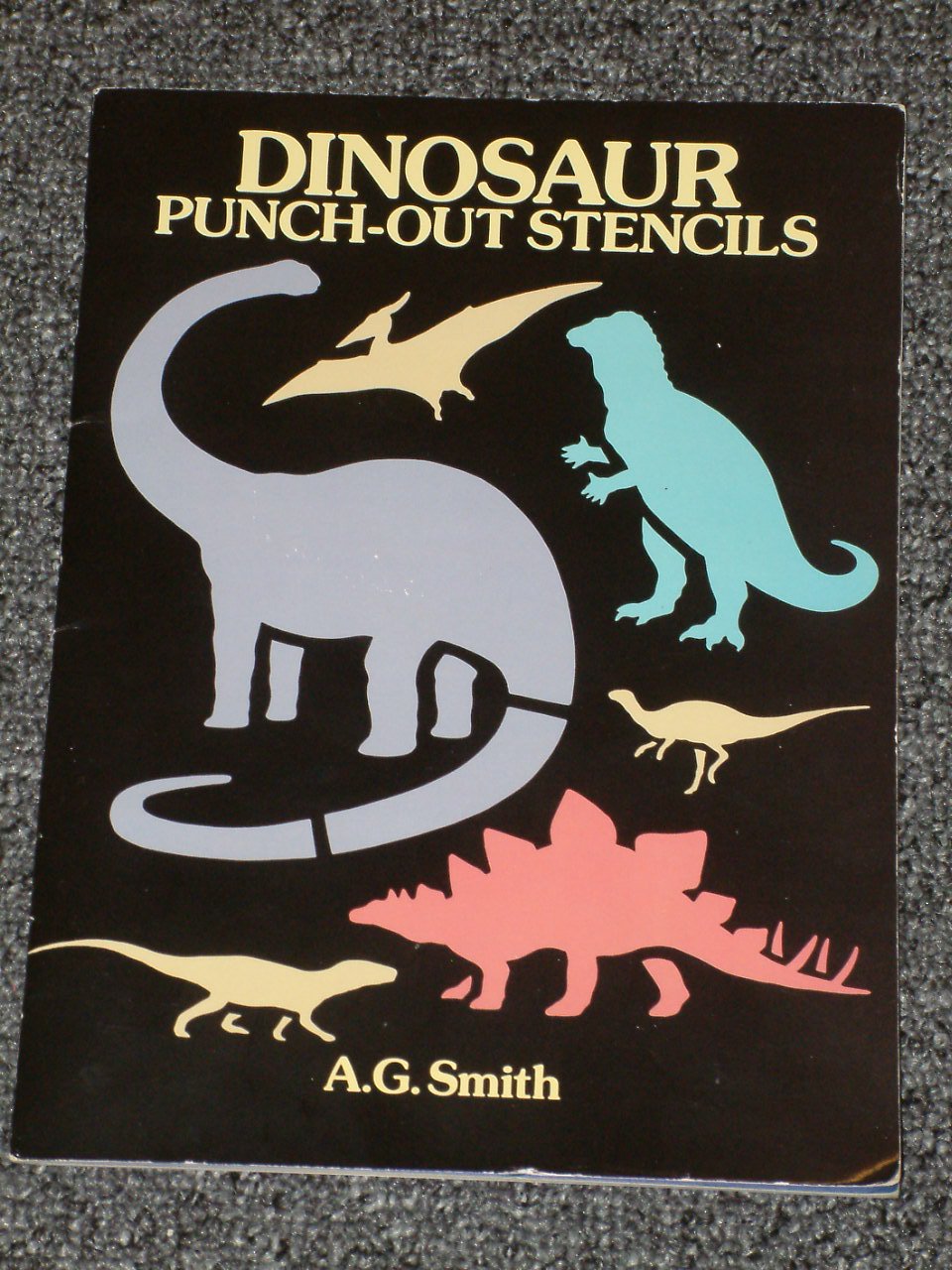 Dinosaur Punch Out Stencils A. G. Smith Dover books