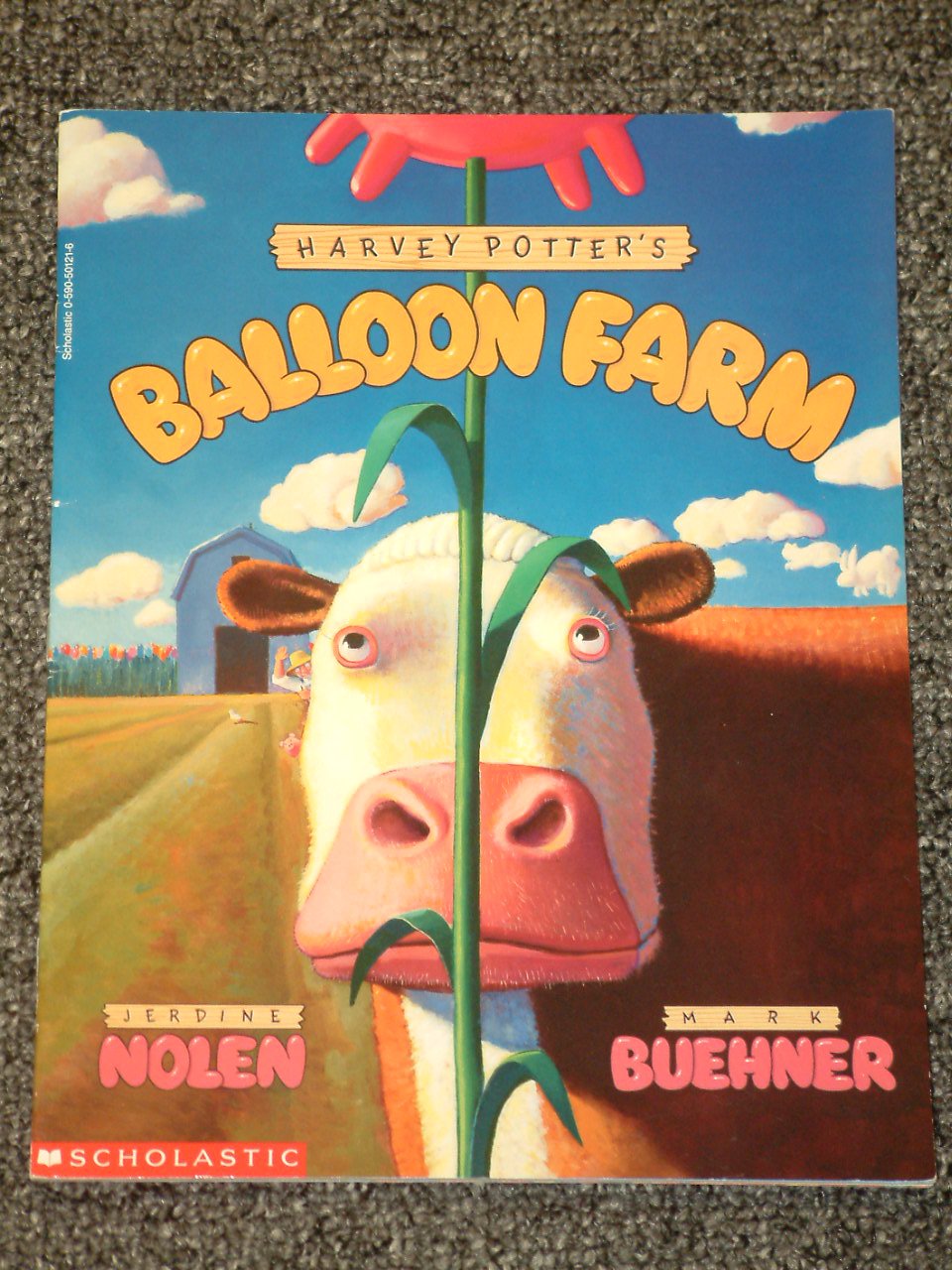 Harvey Potter's Balloon Farm by Jerdine Nolen and Mark Buehner