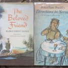 Jonathan Swift's Directions to Servants, The Beloved Friend by Marguerite Vance
