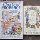 A Year in Provence by Peter Mayle, A Taste of Provence: Classic Recipes France