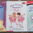 3 Reading books Baseball Ballerina, All Tutus Should be Pink, Nina, Nina Ballerina