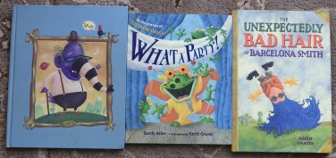 3 Keith Graves books The Unexpectedly Bad Hair of Barcelona Smith, Uncle Blubbafink's