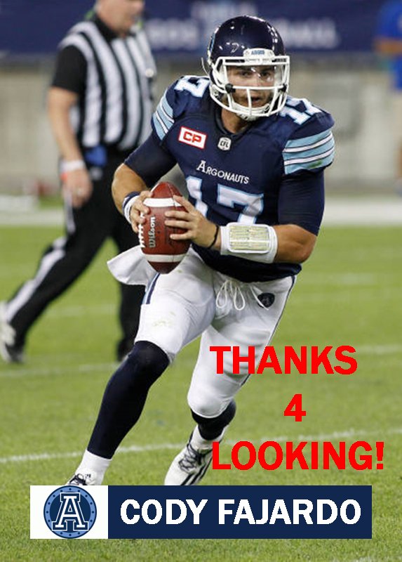 CODY FAJARDO 2016 TORONTO ARGONAUTS CFL FOOTBALL CARD
