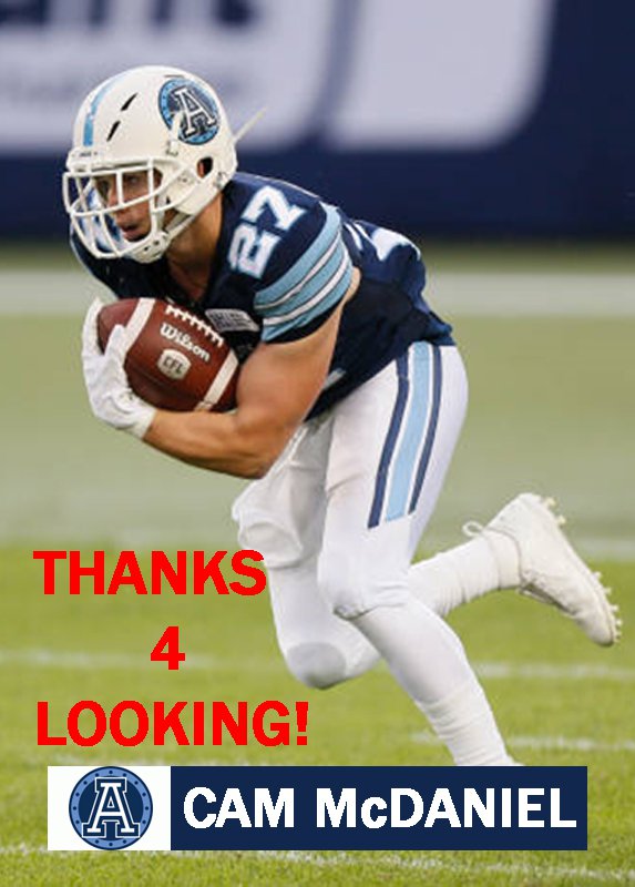 CAM McDANIEL 2017 TORONTO ARGONAUTS CFL FOOTBALL CARD