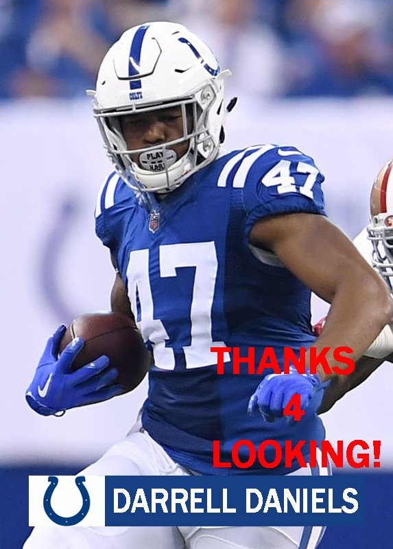 DARRELL DANIELS 2017 INDIANAPOLIS COLTS FOOTBALL CARD