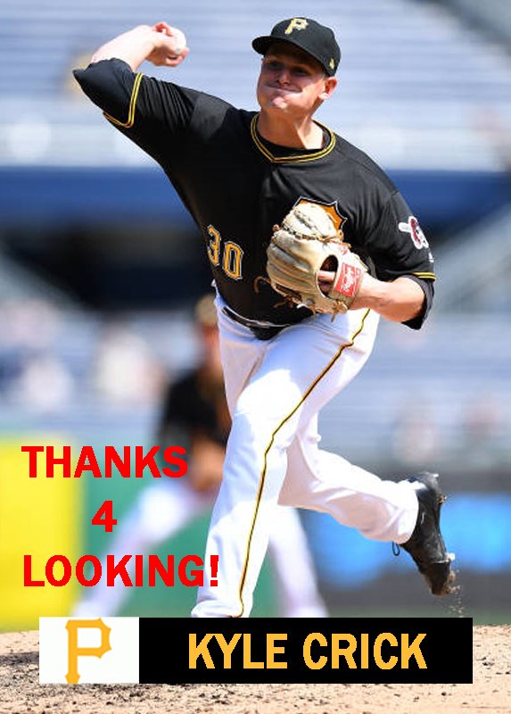 KYLE CRICK 2018 PITTSBURGH PIRATES BASEBALL CARD