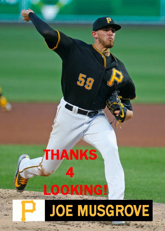 JOE MUSGROVE 2018 PITTSBURGH PIRATES BASEBALL CARD