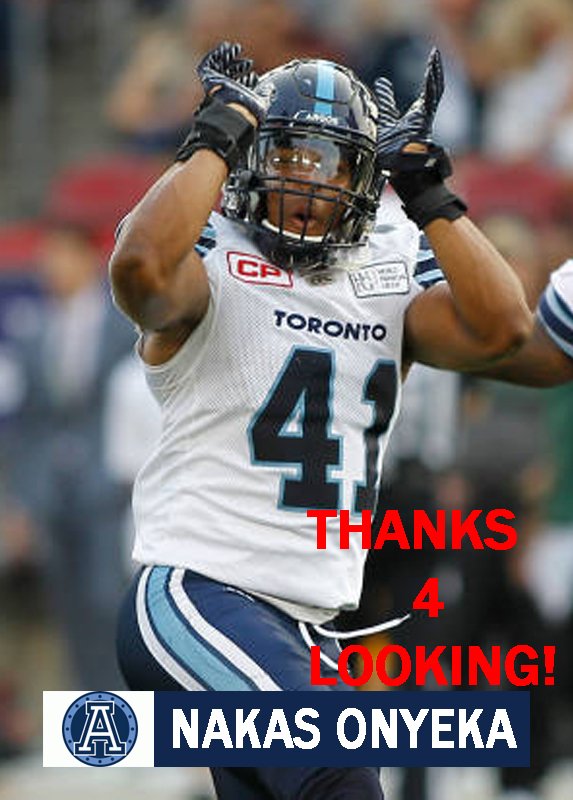 NAKAS ONYEKA 2017 TORONTO ARGONAUTS CFL FOOTBALL CARD