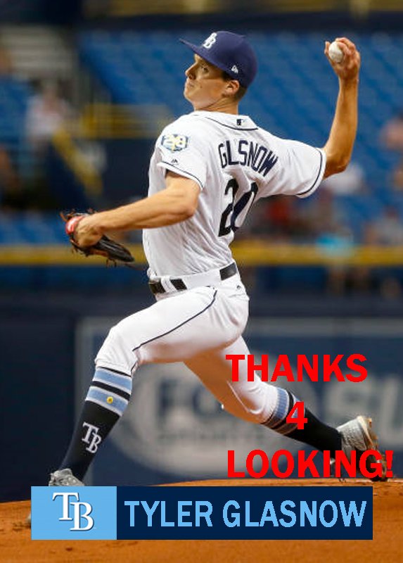 TYLER GLASNOW 2018 TAMPA BAY RAYS BASEBALL CARD