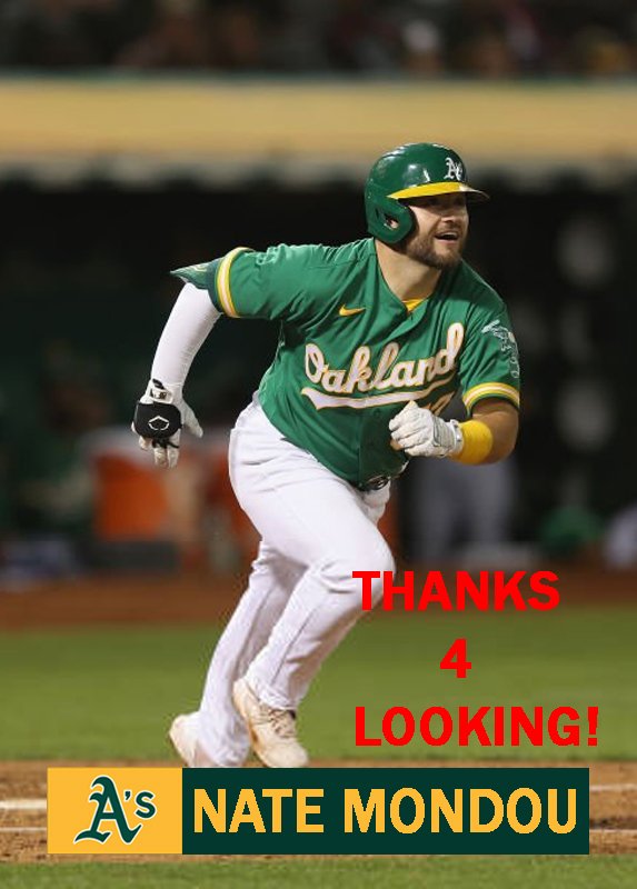 NATE MONDOU 2022 OAKLAND ATHLETICS BASEBALL CARD