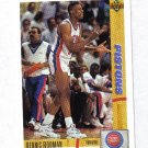 DENNIS RODMAN 91-92 UPPER DECK #185