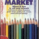 1992 ARTIST'S MARKET WHERE & HOW TO SELL YOUR ARTWORK