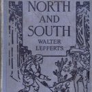 NEIGHBORS NORTH AND SOUTH BY WALTER LEFFERTS 1926
