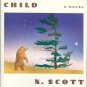 THE ANCIENT CHILD A NOVEL N. SCOTT MOMADAY