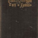 COMMON SERVICE BOOK OF THE LUTHERAN CHURCH 1917