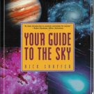 YOUR GUIDE TO THE SKY By  Rick Shaffer