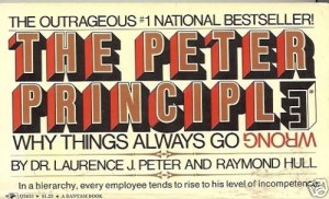 THE PETER PRINCIPLE WHY THINGS ALWAYS GO WRONG