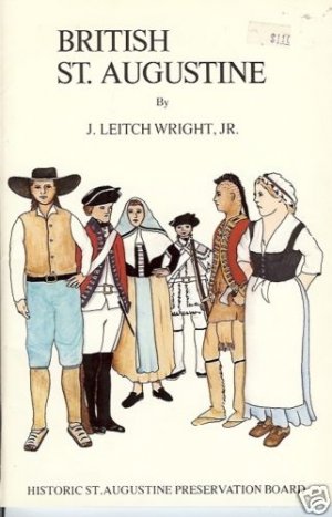 BRITISH ST. AUGUSTINE J.Leitch Wright Jr.