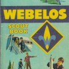WEBELOS SCOUT BOOK By Boy Scouts of America 1973
