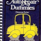 AUTO REPAIR FOR DUMMIES DEANNA SCLAR 1976