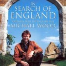 IN SEARCH OF ENGLAND JOURNEYS INTO THE ENGLISH PAST