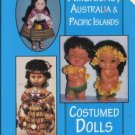 AMERICAS, AUSTRALIA AND PACIFIC ISLANDS COSTUMED DOLLS