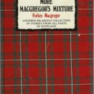 MORE MACGREGOR'S MIXTURE Forbes Macgregor Scotland