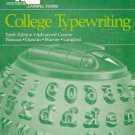 COLLEGE TYPEWRITING tenth edition advanced course