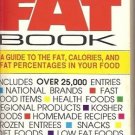 THE COMPLETE & UP TO DATE FAT BOOK GUIDE TO THE FAT CAL