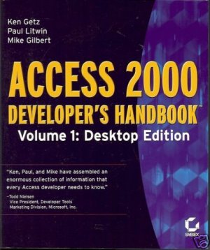ACCESS 2000 DEVELOPER'S HANDBOOK VOL 1 DESKTOP EDITION