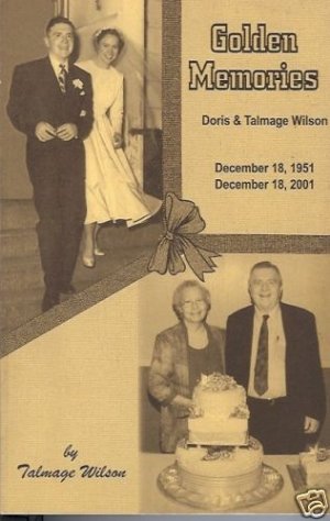 GOLDEN MEMORIES DORIS & TALMAGE WILSON Africa Missions