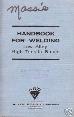 HANDBOOK FOR WELDING LOW ALLOY HIGH TENSILE STEELS