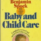 BABY AND CHILD CARE By Dr. Benjamin Spock