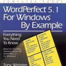 WORDPERFECT 5.1 FOR WINDOWS BY EXAMPLE Webster