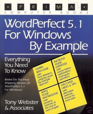 WORDPERFECT 5.1 FOR WINDOWS BY EXAMPLE Webster