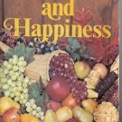 HEALTH AND  HAPPINESS originally ministry of healing