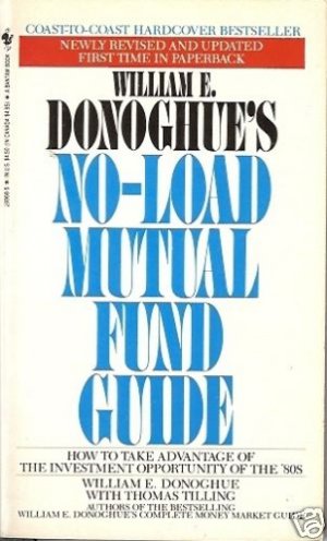 NO-LOAD MUTUAL FUND GUIDE By W. Donoghue