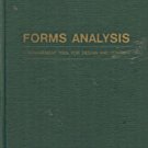 FORMS ANALYSIS A MANAGMENT TOOL FOR DESIGN AND CONTROL