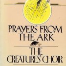 PRAYERS FROM THE ARK THE CREAUTRES' CHOIR