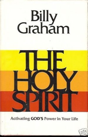 THE HOLY SPIRIT ACTIVATING GOD'S POWER IN YOUR LIFE