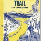 BY WAGON TRAIL TO OREGON BUELTMANN 1957 MOODY PRESS