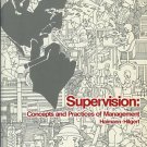 SUPERVISION Concepts and practices of management