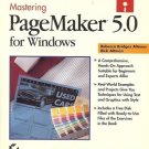 MASTERING PAGEMAKER 5.0 FOR WINDOWS