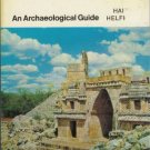 MEXICAN CITIES OF THE GODS an archaeological guide