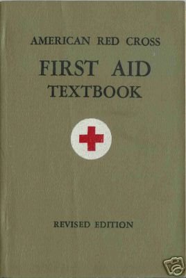 AMERICAN RED CROSS FIRST AID TEXTBOOK