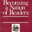 BECOMING A NATION OF READERS  the report of the commiss