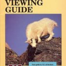 MONTANA WILDLIFE VIEWING GUIDE CAROL & HANK FISCHER