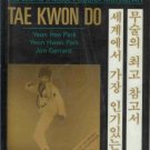 TAE KWON DO the ultimate reference guide to the world's