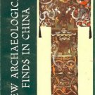 NEW ARCHAEOLOGICAL FINDS IN CHINA 1974